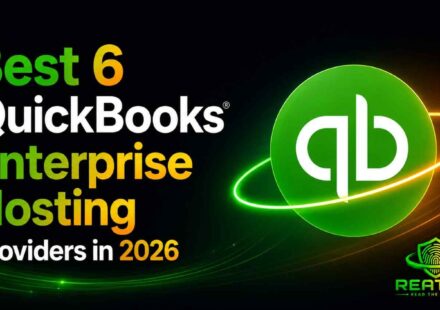 Best 6 QuickBooks Enterprise Hosting Providers in 2026 featured image with QuickBooks logo, modern dark background, green and orange neon accents, and ReaThis branding.