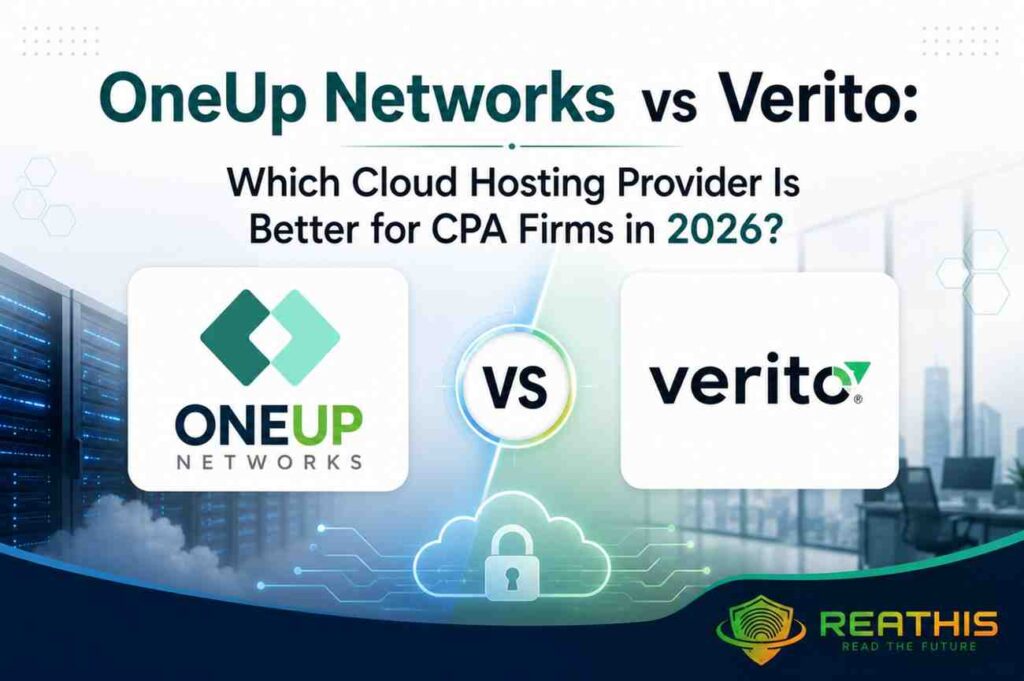 Comparison banner featuring OneUp Networks and Verito logos with the headline "OneUp Networks vs Verito: Which Cloud Hosting Provider Is Better for CPA Firms in 2026?" designed for CPA firms evaluating cloud hosting, QuickBooks hosting, tax software hosting, security, compliance, and managed IT services.