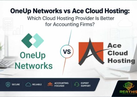 OneUp Networks vs Ace Cloud Hosting comparison for accounting firms featuring cloud hosting, security, performance, and pricing analysis with ReaThis branding.